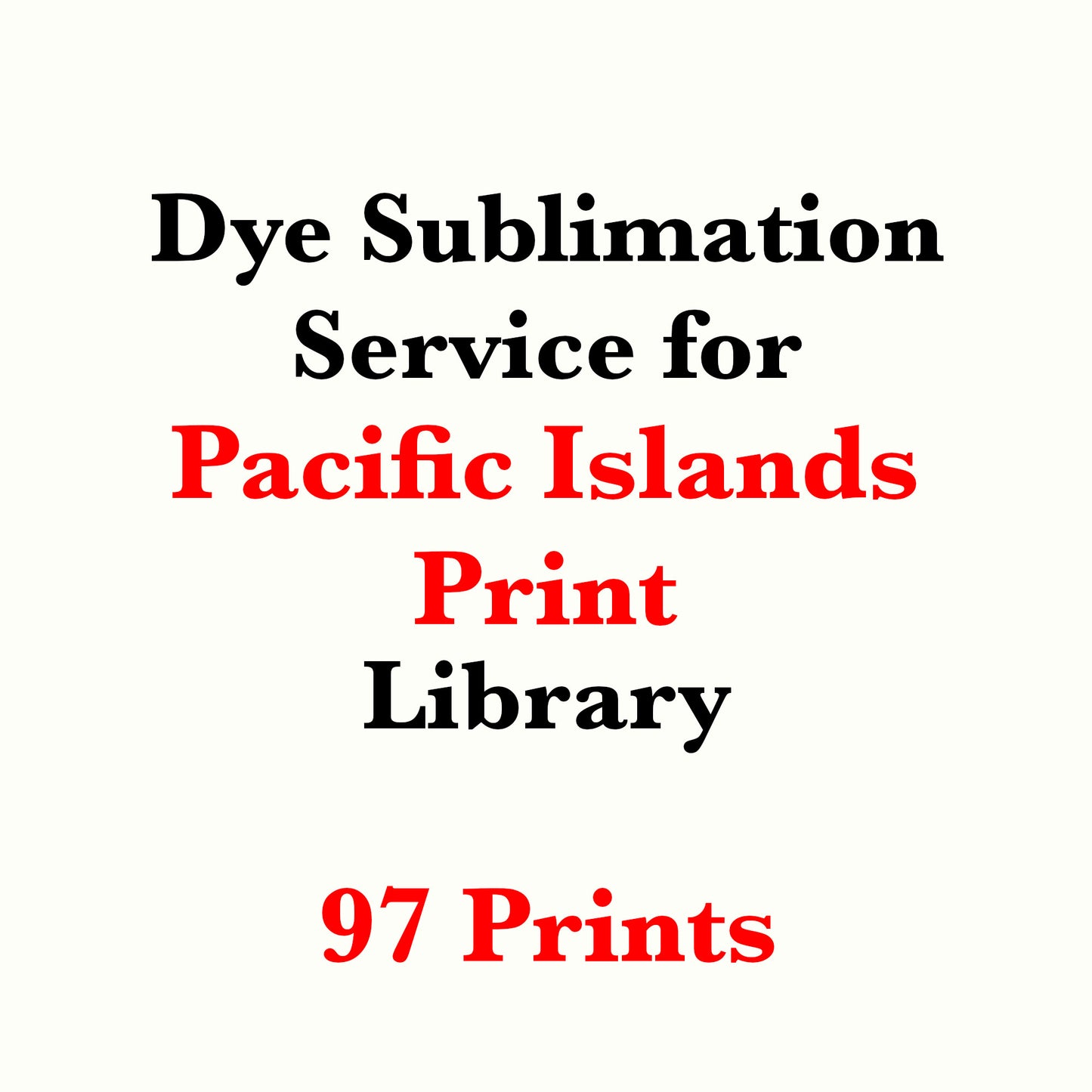 Dye sublimation service for Pacific Islands Print Library(Sold by the Yard)