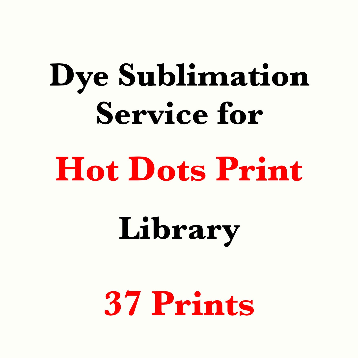 Servicio de sublimación de tintes para la biblioteca de impresión Hot Dots (se vende cortado a medida)