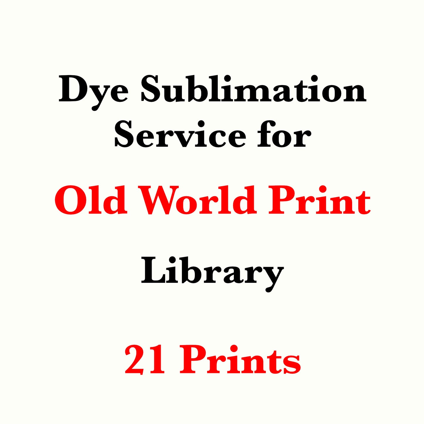 Dye sublimation service for Old World Print Library(Sold per Yard)